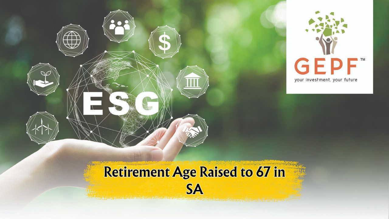 South Africa Retirement Age Hike: GEPF Sets New Limit at 67 for Public Employees
